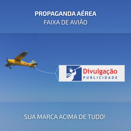 PROPAGANDA AÉREA - Faixa de Avião